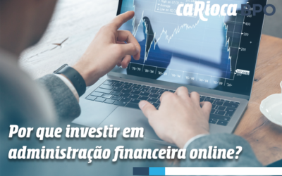 Por que investir em administração financeira online?