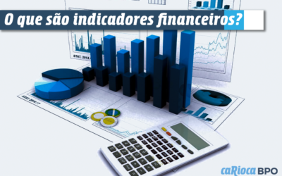 O que são indicadores financeiros?